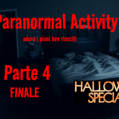 Paranormal Activity – Halloween Special (Parte IV FINALE)