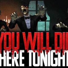 First Impressions di You Will Die Here Tonight